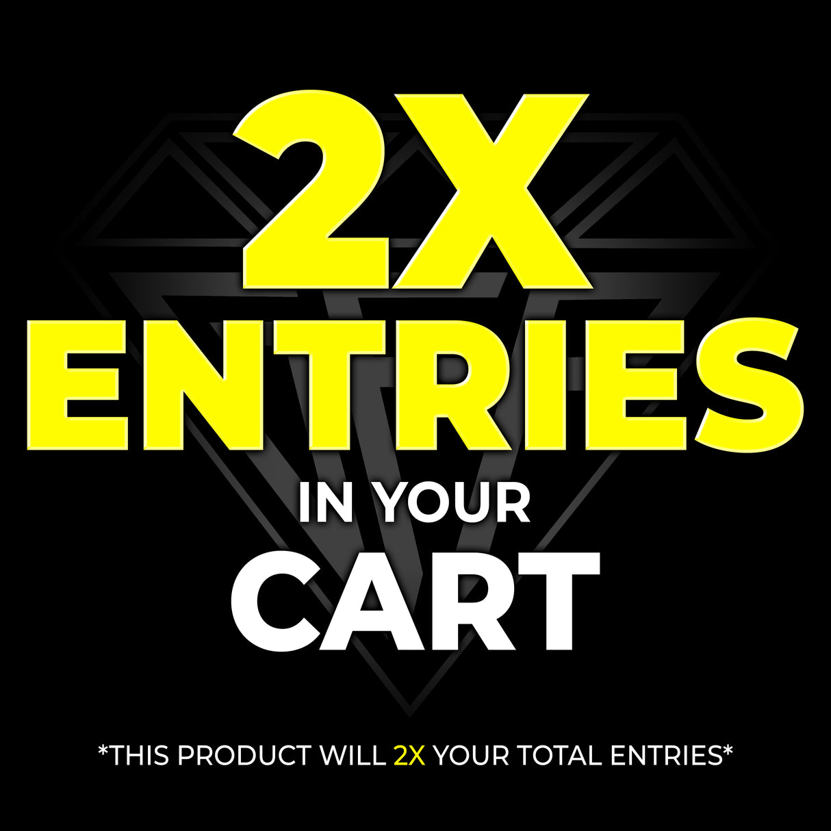 2X ENTRY BOOSTER