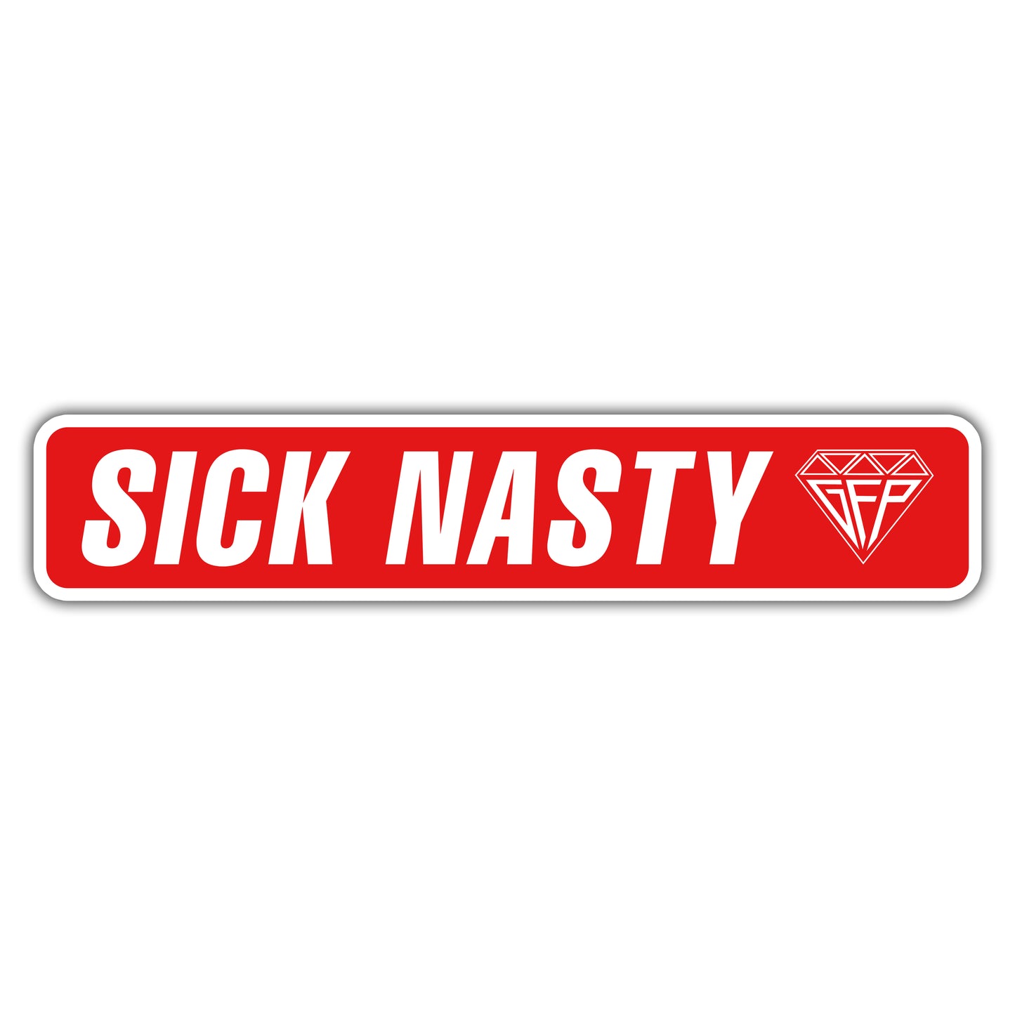 SICK NASTY DECAL